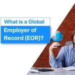What Is a Global Employer of Record? 2026 Guide | Peorient