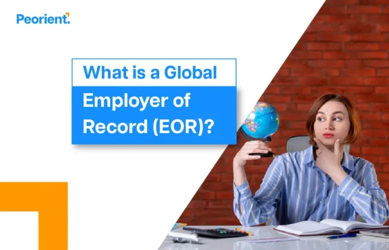 What Is a Global Employer of Record (EOR)?