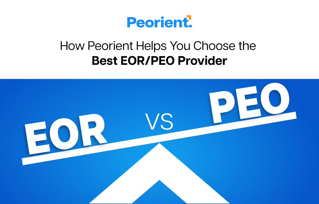 How Peorient Helps You Choose the Best EOR/PEO Provider