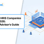 Top HRIS Companies of 2026: An Advisor’s Guide
