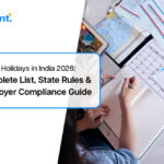 Public Holidays in India 2026: Complete List, State Rules & Employer Compliance Guide