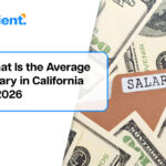 Average Salary in California 2026: Pay & Employer Cost