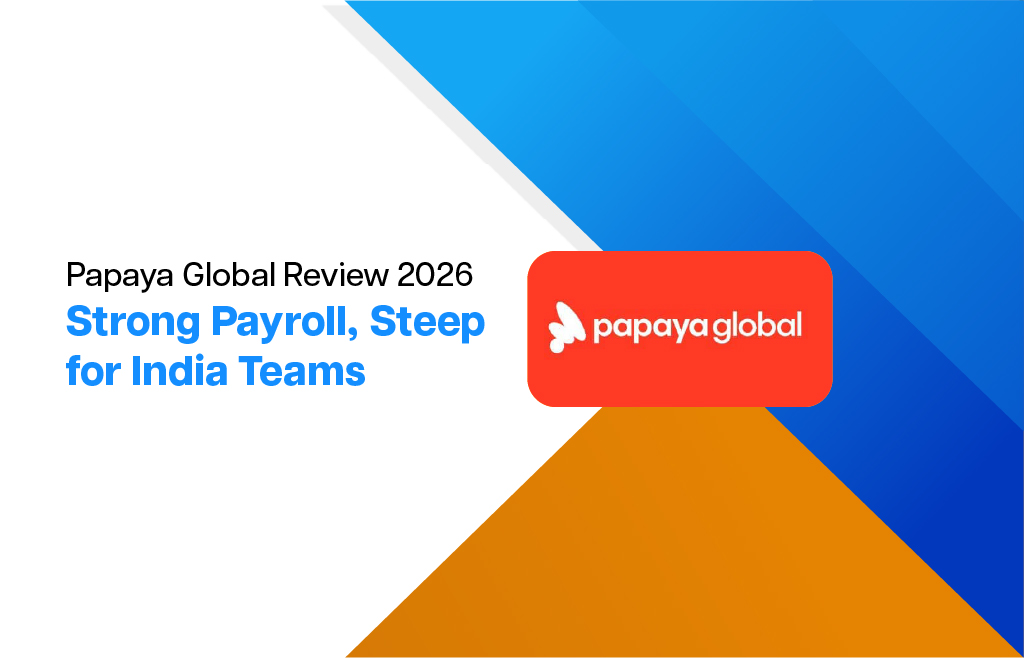 Papaya Global Review 2026: Strong Payroll, Costly for India