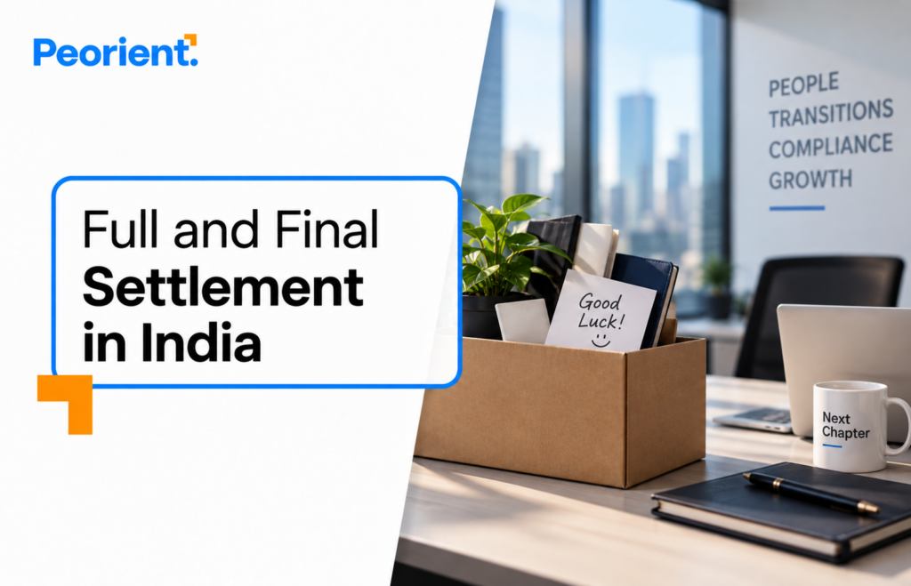 Full and final settlement in India: Timeline and components