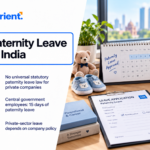 Paternity Leave in India 2026: What the Law Actually Says